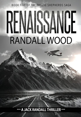 Renaissance: A Vigilante Justice FBI Thriller (Jack Randall Book 9) by Wood, Randall