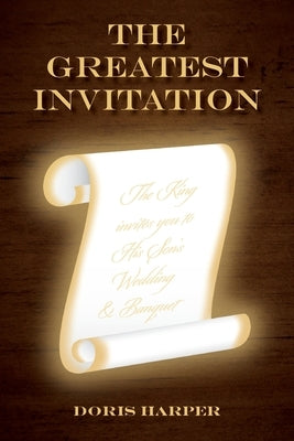 The Greatest Invitation by Harper, Doris