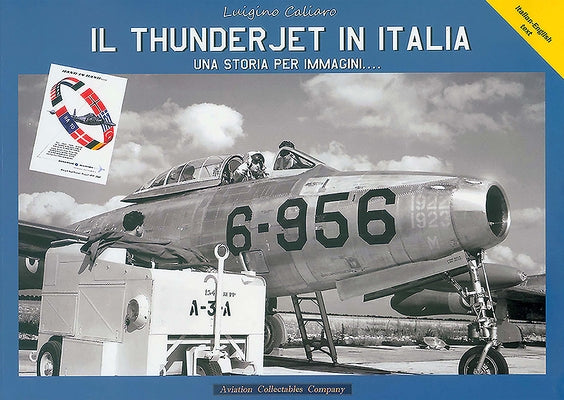 Il Thunderjet in Italia by Caliaro, Luigino