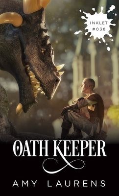 Oath Keeper by Laurens, Amy