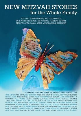 New Mitzvah Stories for the Whole Family by Milgram, Goldie