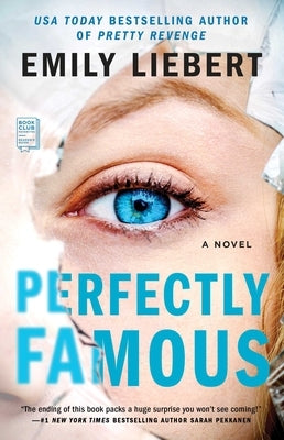 Perfectly Famous by Liebert, Emily