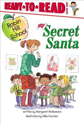 Secret Santa: Ready-To-Read Level 1 by McNamara, Margaret