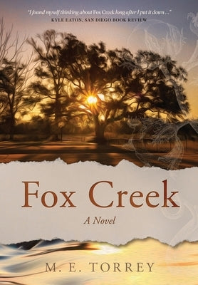 Fox Creek by Torrey, M. E.