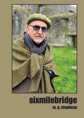 sixmilebridge by Stephens, M. G.
