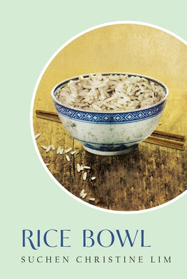 Rice Bowl by Lim, Suchen Christine