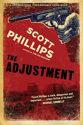 The Adjustment by Phillips, Scott