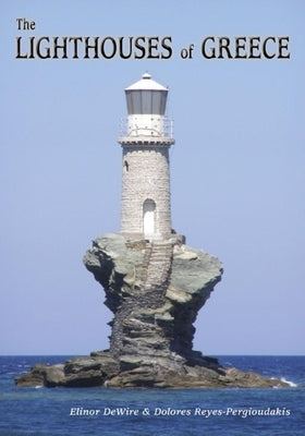 The Lighthouses of Greece by Wire, Elinor
