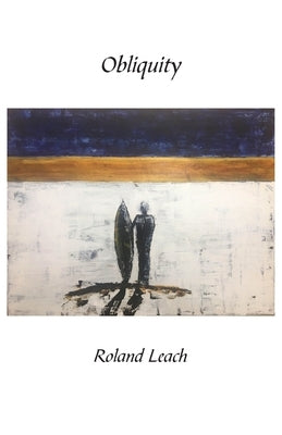 Obliquity by Leach, Roland
