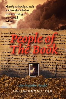 People of the Book: Am HaSefer Torah by Muchnick, Marlena Tanya
