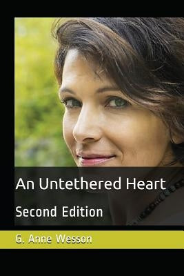 An Untethered Heart by Wesson, G. Anne