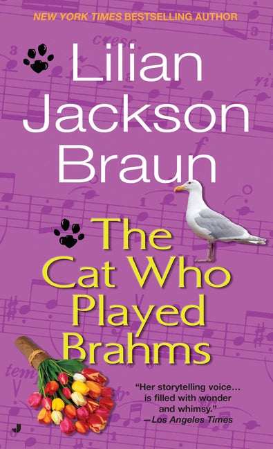 The Cat Who Played Brahms by Braun, Lilian Jackson