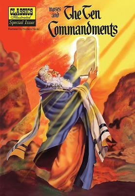 Moses and the the Ten Commandments by Graham, Lorenz