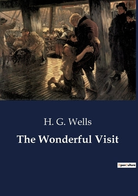 The Wonderful Visit by Wells, H. G.