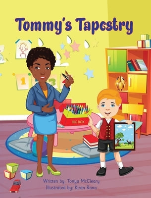 Tommy's Tapestry by McCleary, Tonya