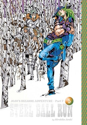 Jojo's Bizarre Adventure: Part 7--Steel Ball Run, Vol. 5 by Araki, Hirohiko