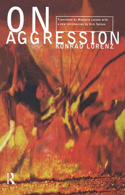 On Aggression by Lorenz, Konrad