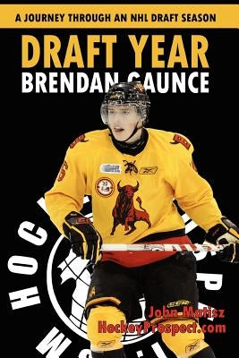Draft Year: Brendan Gaunce by Matisz, John