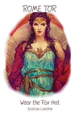 Rome Tor by Leachim, Ecallaw