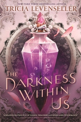 The Darkness Within Us by Levenseller, Tricia