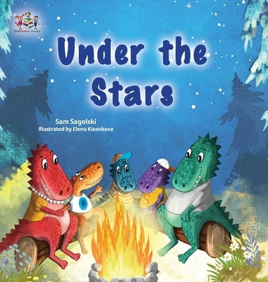 Under the Stars: Bedtime story for kids by Sagolski, Sam