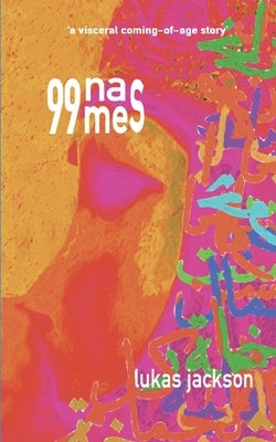 99 Names by Jackson, Lukas