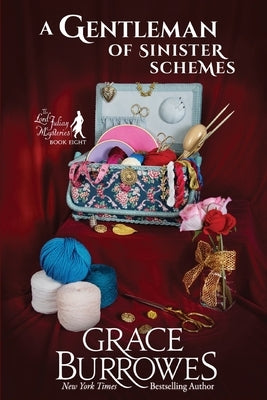 A Gentleman of Sinister Schemes by Burrowes, Grace