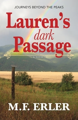 Lauren's Dark Passage by Erler, M. F.