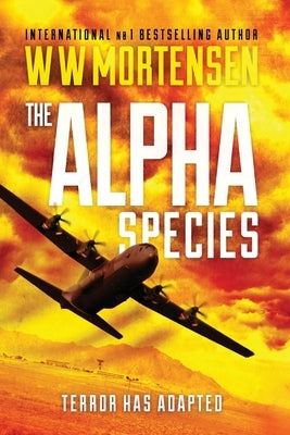 The Alpha Species: (EIGHT Book 2) by Mortensen, Ww