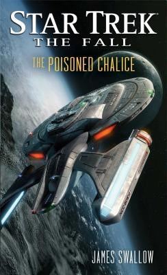 The Fall: The Poisoned Chalice by Swallow, James