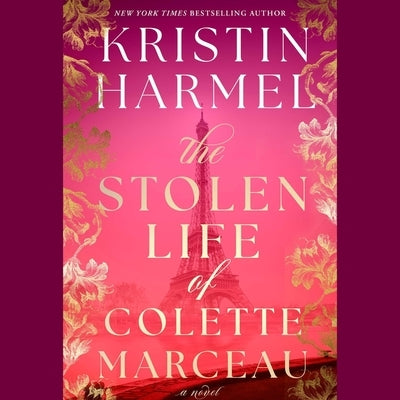The Stolen Life of Colette Marceau by Harmel, Kristin