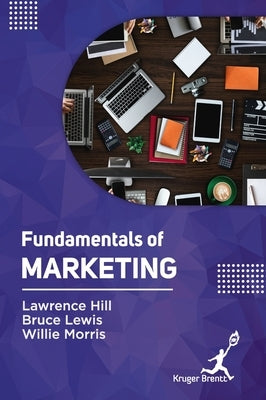 Fundamentals of Marketing by Hill, Lawrence