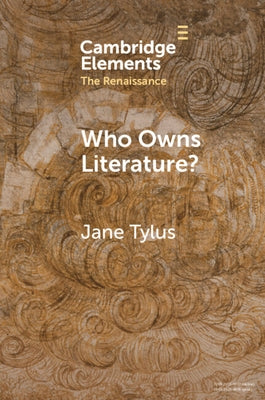 Who Owns Literature? by Tylus, Jane