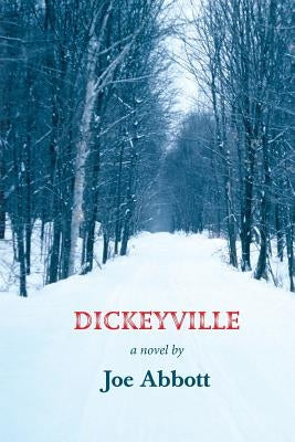 Dickeyville by Abbott, Joe