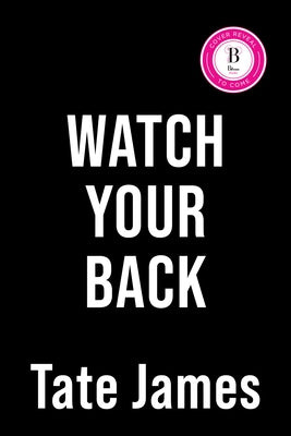 Watch Your Back (Standard Edition) by James, Tate