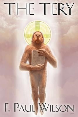 The Tery - Author's Definitive Edition - TP by Wilson, F. Paul