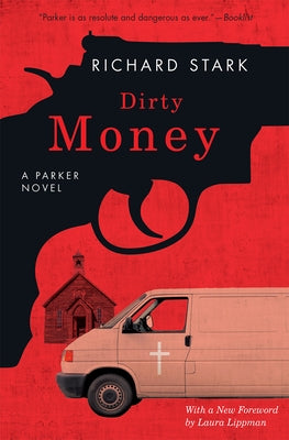 Dirty Money: A Parker Novel by Stark, Richard