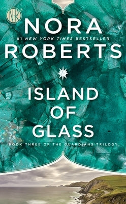 Island of Glass by Roberts, Nora