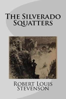 The Silverado Squatters by Mybook