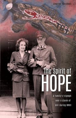 The Spirit of Hope by Herchert, Charles Herchert