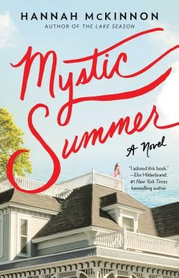 Mystic Summer by McKinnon, Hannah