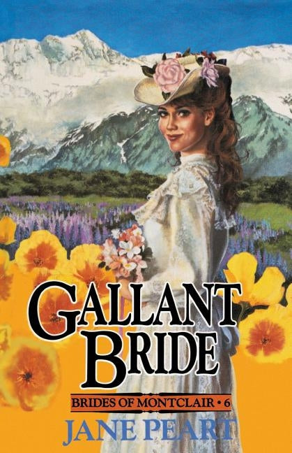 Gallant Bride: Book 6 by Peart, Jane