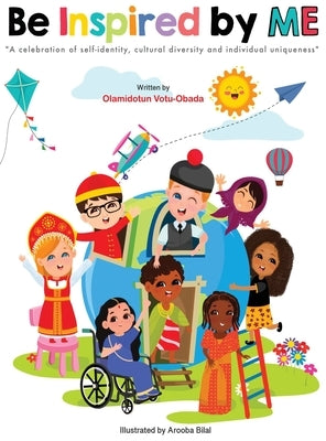 Be Inspired by Me by Votu-Obada, Olamidotun