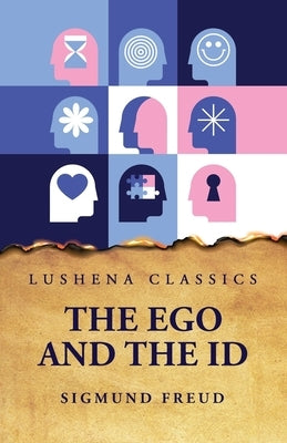 The Ego and the Id by Sigmund Freud