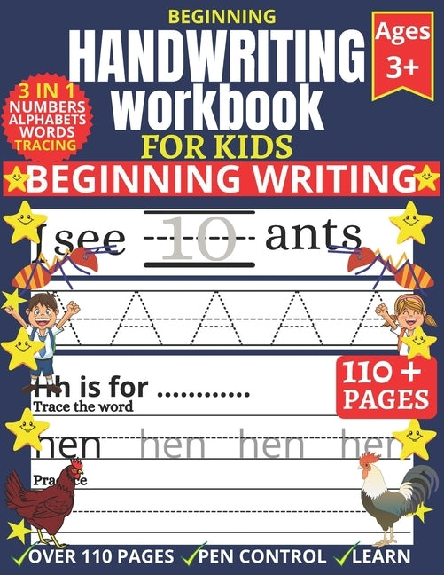 Handwriting Workbook For kids: 3-in-1 Writing Practice Book For Beginning ! Over 110 Blank Writing Pages With Number Tracing, Alphabet Tracing, Word T by Ahmed, Tofayel