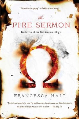 The Fire Sermon by Haig, Francesca
