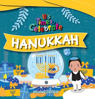 Hanukkah by Phillips-Bartlett, Rebecca