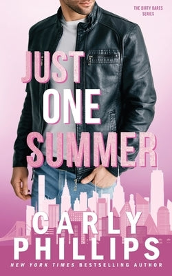 Just One Summer by Phillips, Carly