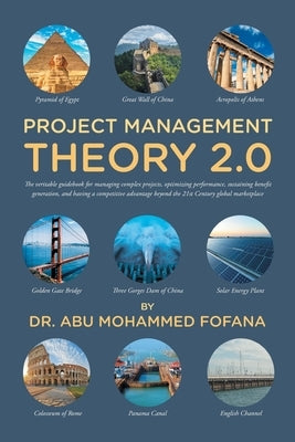 Project Management Theory 2.0 by Fofana, Abu