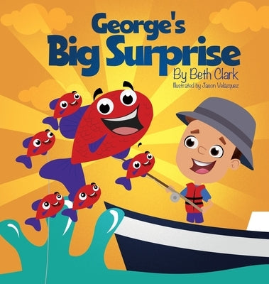 George's Big Surprise by Clark, Beth